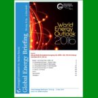 IEA: WEO 2016: Erneuerbare Energien bis 2040 (Teil 2)